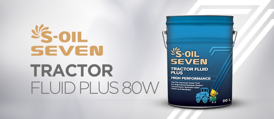 S-OIL 7 TRACTOR FLUID PLUS 80W | Автомобильные масла S-OIL 7 .